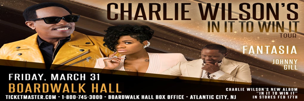 Charlie Wilson 'In It to Win It' Tour | Boardwalk Hall